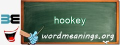 WordMeaning blackboard for hookey